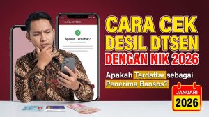 Cara Cek Desil DTSEN dengan NIK 2026: Apakah Terdaftar sebagai Penerima Bansos?