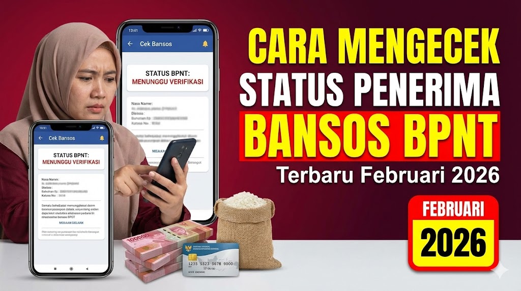Cara Mengecek Status Penerima Bansos BPNT, Terbaru Februari 2026
