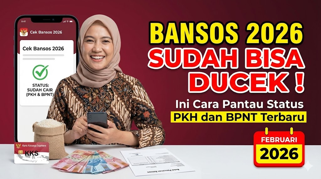 Bansos 2026 Sudah Bisa Dicek! Ini Cara Pantau Status PKH dan BPNT Terbaru