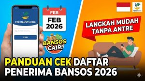 Panduan Cek Daftar Penerima Bansos 2026 Lewat HP Februari 2026: Langkah Mudah Tanpa Antre