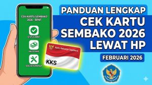 Panduan Lengkap Cek Kartu Sembako 2026 Lewat HP: Status BPNT, Saldo KKS, dan Solusi Kendala Terbaru Februari 2026